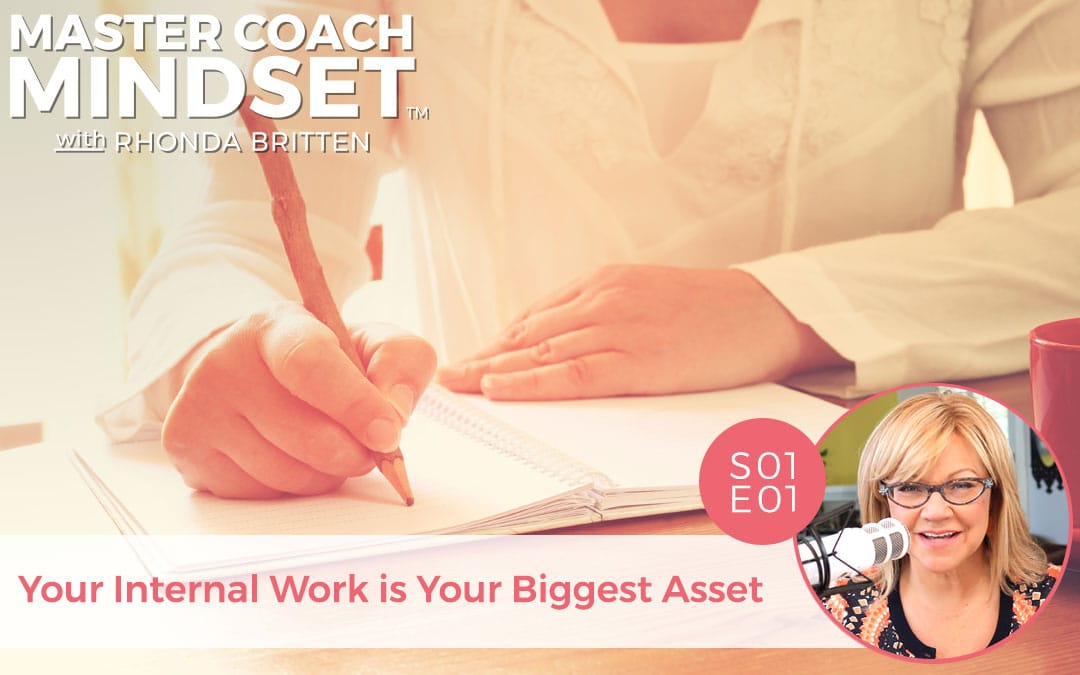 S01E01 - Featured Image - Your Internal Work is your Biggest Asset