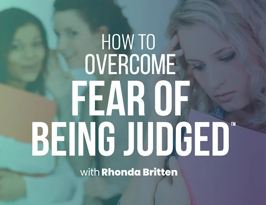 Fear of Being Judged
