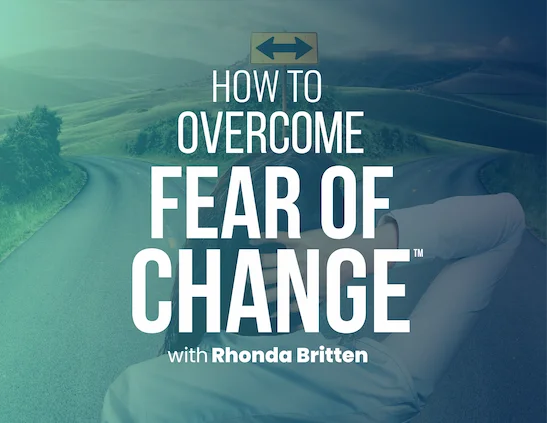 Fear of Change