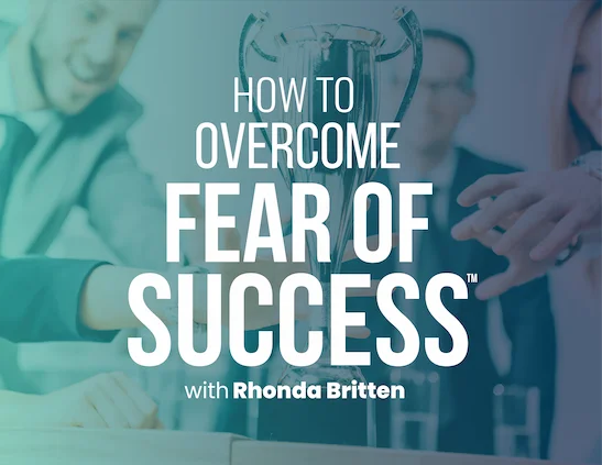 Fear of Success