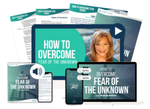 How to Overcome Fear of the Unknown Course Contents